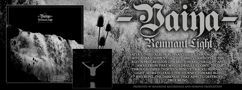 Vaiya - Remnant Light CD/LP Pre-Orders and Other items up!