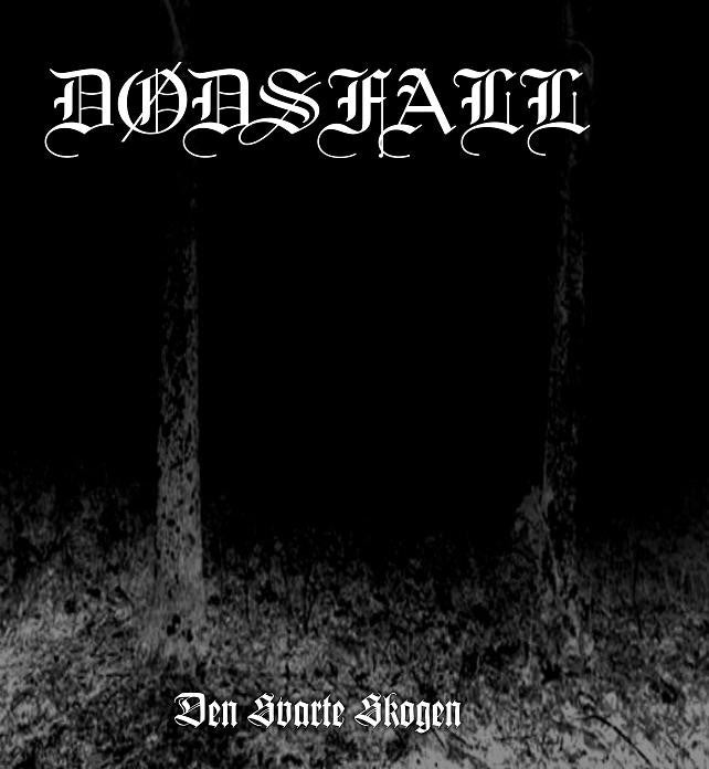 Dodsfall (International) - Den Svarte Skogen CD