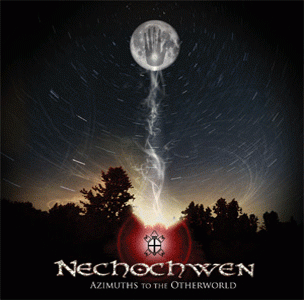 Nechochwen - Azimuths to the Otherworld CD