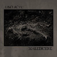 Uno Actu (Can)/Maledicere (US) - Split 7"