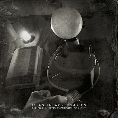 11 As in Adversaries (Fra) - The Full Intrepid Experience of Light CD
