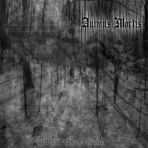 Animus Mortis (Chili) - Thresholds of Insanity CD