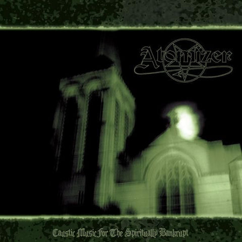 Atomizer (Australia) - Caustic Music for the Spiritually Bankrupt CD