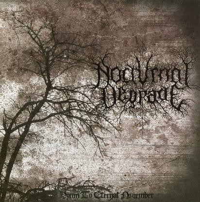 Nocturnal Degrade (Ita) - Hymn to Eternal November CD